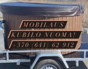 Mobilaus kubilo nuoma Kėdainiuose